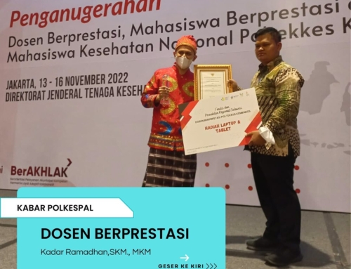 Selamat kepada bapak Kadar Ramadhan, SKM, MKM (Dosen Poltekkes Kemenkes Palu, Prodi D3 Kebidanan Poso) yang meraih 10 besar dosen berprestasi Poltekkes Kemenkes se Indonesia